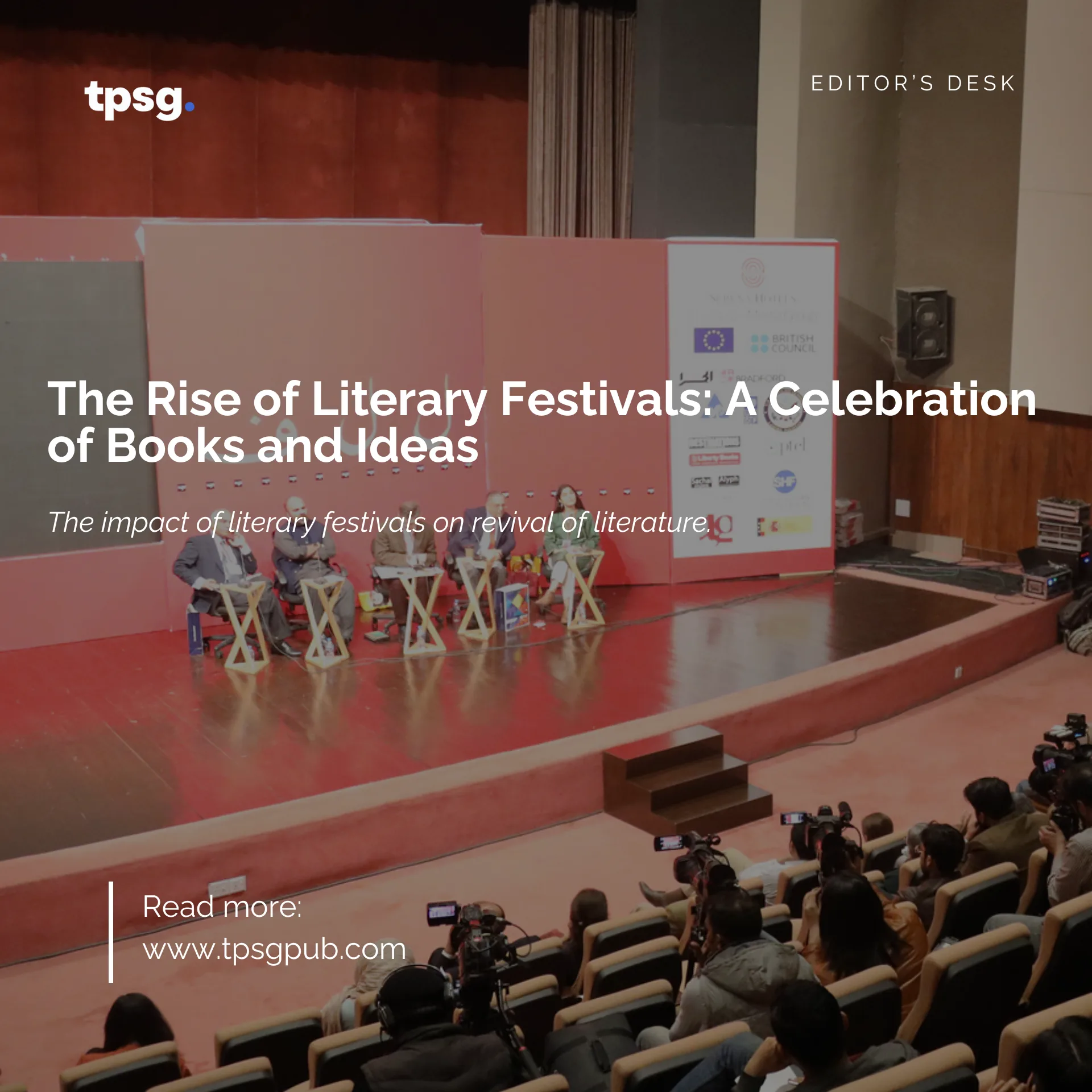 The Rise of Literary Festivals: A Celebration of Books and Ideas